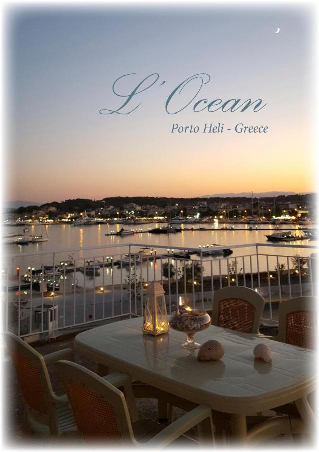 L΄Ocean Apartment Porto Heli Luaran gambar